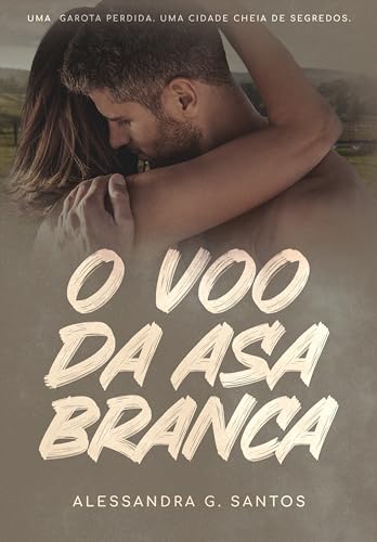 O Voo da Asa Branca