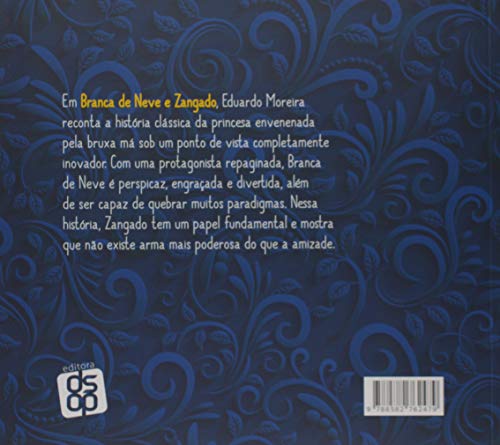 Branca de Neve e Zangado