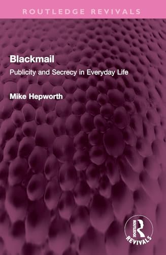 Blackmail (Routledge Revivals)