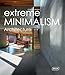 Produktbild Extreme Minimalism: Architecture (Experimental)