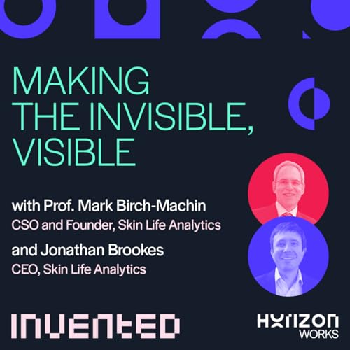 #003: Making the Invisible, Visible with Skin Life Analytics