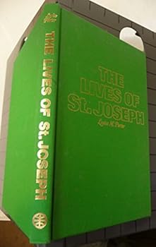 Hardcover The Lives Of St. Joseph Book