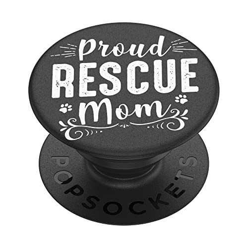 Image of PopSockets Adhesive Phone Grip, Holder- Proud Rescue Mom