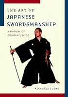 Algopix Similar Product 15 - The Art of Japanese Swordsmanship A