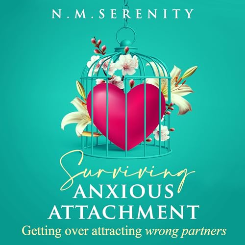 Page de couverture de Surviving Anxious Attachment