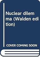 Nuclear dilemma 0345020804 Book Cover