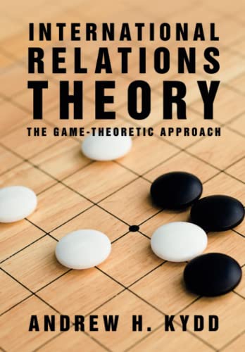 International Relations Theory: The Game-Theoretic Approach