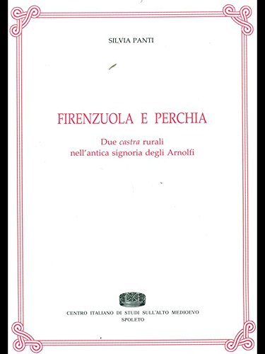 Firenzuola e Perchia