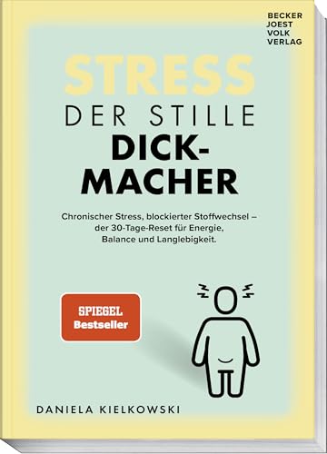 Der stille Dickmacher: Wie chronischer Stress den Stoffwechsel blockiert - und wie Sie ihn in 30 Tagen wieder aktivieren