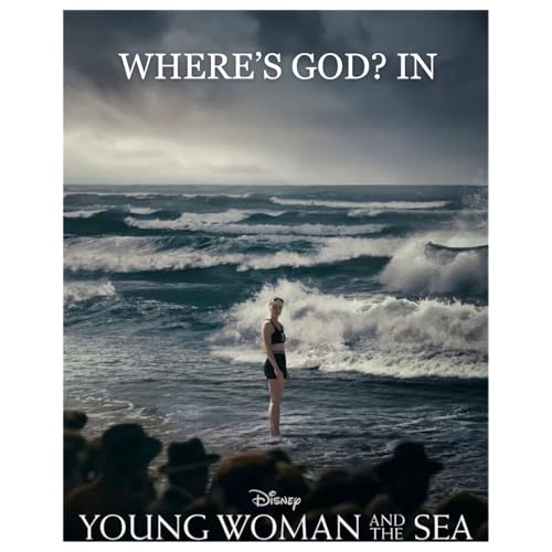 Where's God? in "Young Woman and the Sea": Celebrating Instead of Comparing