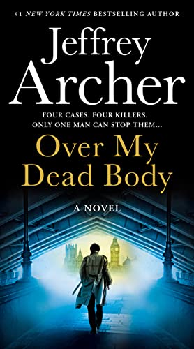 Over My Dead Body: A Novel (William Warwick Novels)