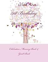 51st Birthday: Celebration Memory Book & Guest Book 1511906693 Book Cover