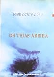  De Tejas Arriba. (Invest)