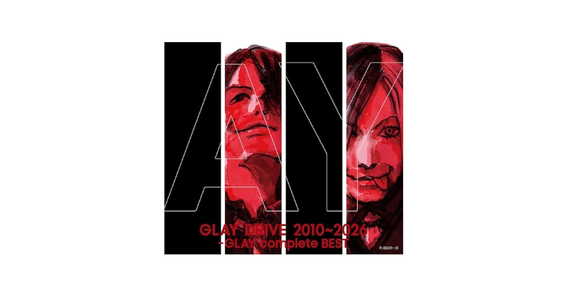 邦楽 GLAY DRIVE 1993-2026 GLAY coplete BEST DRIVE 1993～2026 -GLAY complete BEST Schedule🗓 Coming soon