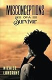 landring eggersdorf  Misconceptions of A Survivor