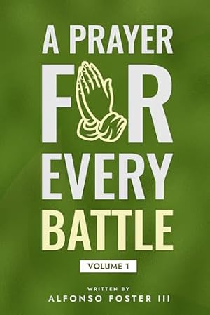 Book cover A Prayer For Every Battle Volume 1