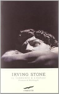 Il tormento e l'estasi