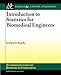 Introduction to Statistics for Biomedical Engineers (Synthesis Lectures on Biomedical Engineering, 14)