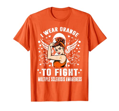 I Wear Orange To Fight Multiple Sclerosis Awareness Month T-Shirt