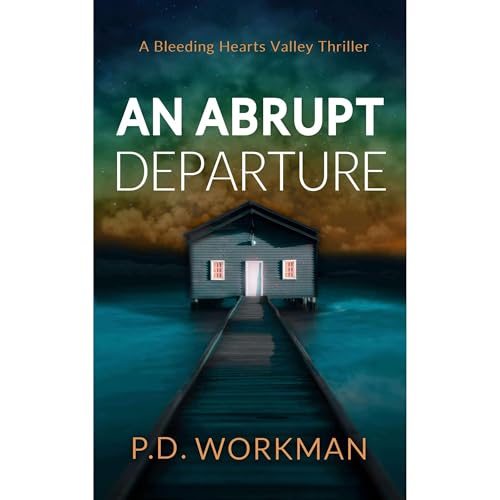 An Abrupt Departure Audiolibro Por P.D. Workman arte de portada