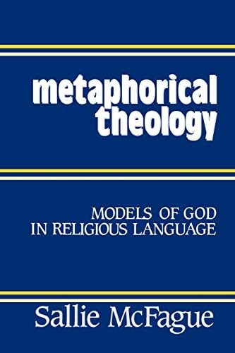 Metaphorical Theology: Models of God in Religious Language