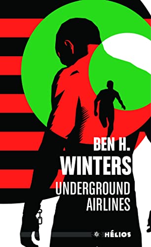Underground Airlines [French] 2376862817 Book Cover