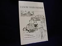I Know Your Father, a biography of Gene McCleary 0961625805 Book Cover