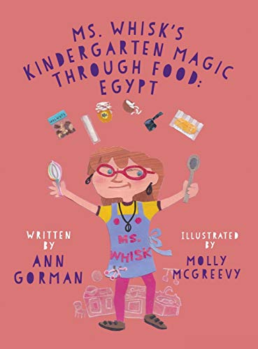 Télécharger Ms. Whisk's Kindergarten Magic Through Food: Egypt Livre PDF Gratuit