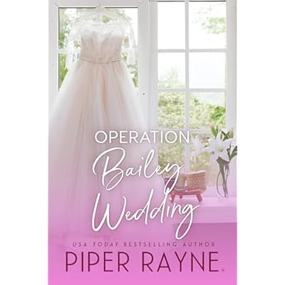 Operation Bailey Wedding