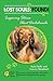 Lost Souls: FOUND! Inspiring Stories About Dachshunds