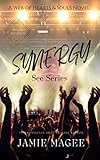 Synergy of Souls: Web of Hearts and Souls #8 (See Book 3)