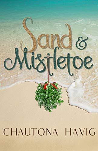Sand & Mistletoe (Christmas Fiction)