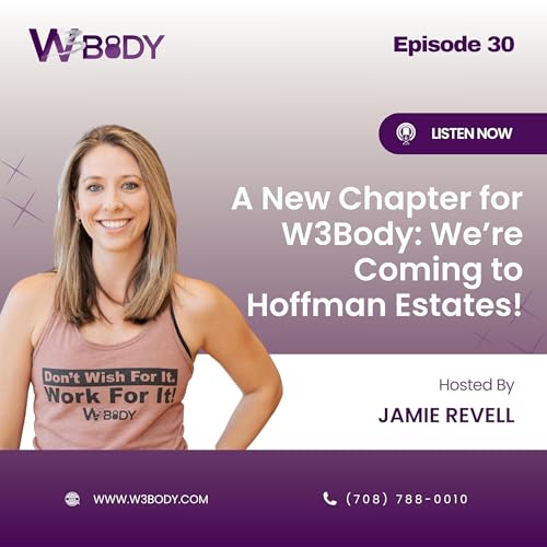 A New Chapter for W3Body: We&rsquo;re Coming to Hoffman Estates! copertina