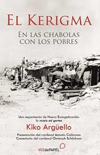 EL KERIGMA: En las chabolas con los pobres