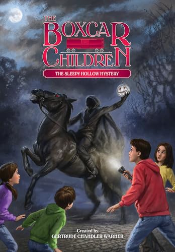 The Sleepy Hollow Mystery (The Boxcar Children Mysteries)