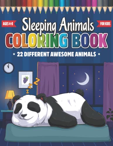 Sleeping Animals Coloring Book: For Kids Ages 4-8 ( ETHRLO COLBOOK Cute Coloring Books Sleeping Animals for Boys and Girls )