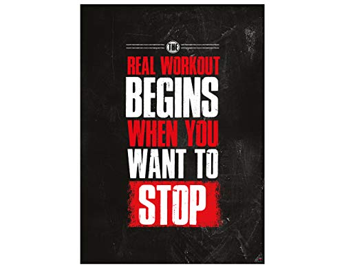 GREAT ART Affiche de Motivation 59,4 x 42 cm - Format Affiche A2 Affiche Murale Affiche de Fitness Citations de Motivation - The Real Workout Begins When You Want to Stop - n u00b0 1