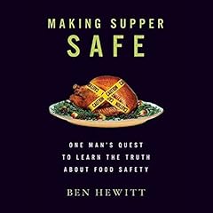 Making Supper Safe Audiolibro Por Ben Hewitt arte de portada