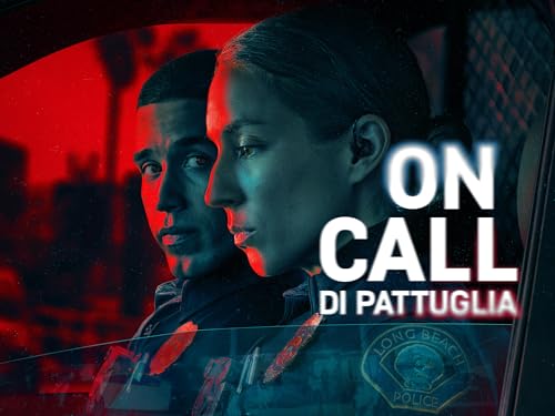  On Call - Di pattuglia