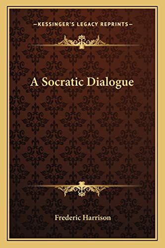 A Socratic Dialogue