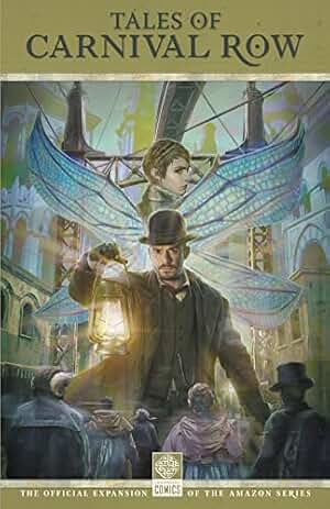 Tales of Carnival Row (English Edition)
