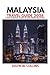 MALAYSIA TRAVEL GUIDE 2026