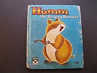 Humm the Singing Hamster B0007GTHZ6 Book Cover