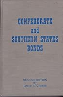 Confederate and Southern States Bonds Vol. II - Second Edition B000MPBH6O Book Cover