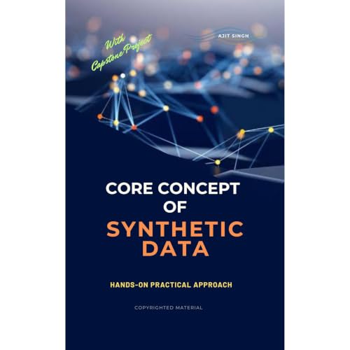 Core Concept of Synthetic Data Audiobook By Ajit Singh cover art