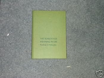 Hardcover The Search for Meaning in Life; Readings in Philosophy Book