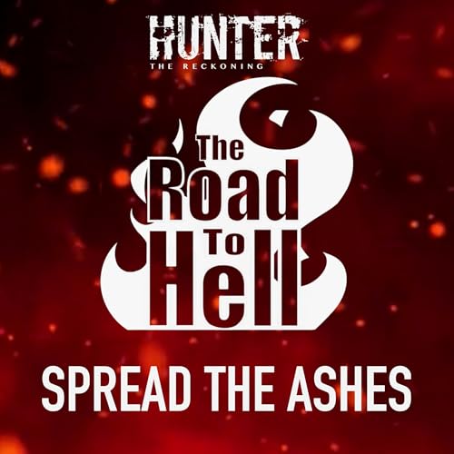 Episode 17 - Spread the Ashes