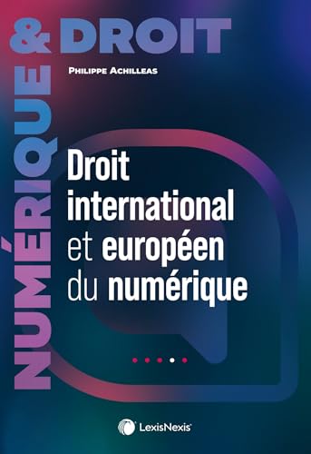 livre Droit international et européen du numérique