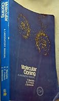 Molecular cloning: A laboratory manual 0879691360 Book Cover