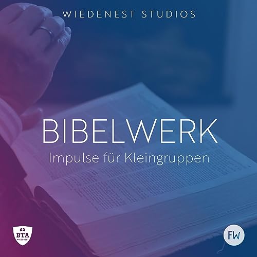 Bibelwerk - Impulse f&uuml;r Kleingruppen copertina